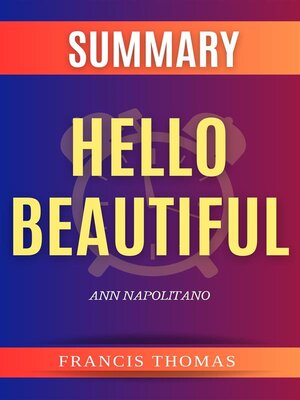 cover image of Summary of Hello Beautiful by Ann Napolitano